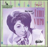 Hurt: The Best of Timi Yuro - Timi Yuro