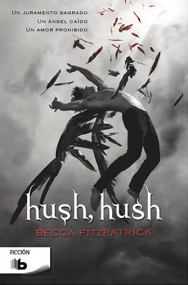 Hush Hush / Hush, Hush - Fitzpatrick, Becca