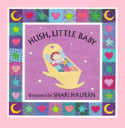 Hush Little Baby - Halpern, Shari