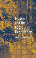 Husserl and the Logic of Experience