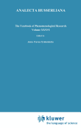 Husserl's Legacy in Phenomenological Philosophies: New Approaches to Reason, Language, Hermeneutics, the Human Condition. Book 3 Phenomenology in the World Fifty Years After the Death of Edmund Husserl