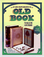 Huxford's Old Book Value Guide