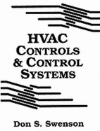 HVAC Controls & Control Systems - Swenson, S Don