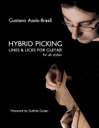 Hybrid Picking Lines and Licks for Guitar