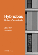 Hybridbau - Holzauenwnde