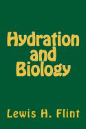 Hydration and Biology