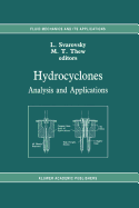 Hydrocyclones: Analysis and Applications