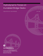 Hydrodynamic Forces on Inundated Bridge Decks