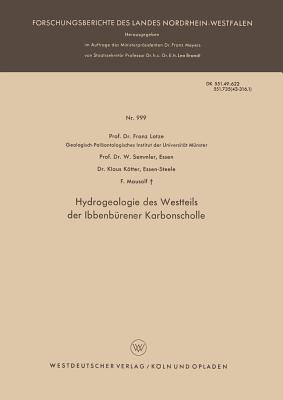 Hydrogeologie Des Westteils Der Ibbenburener Karbonscholle - Lotze, Franz, and Semmler, W, and Ktter, Klaus