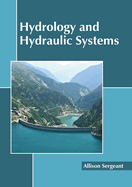 Hydrology and Hydraulic Systems