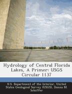 Hydrology of Central Florida Lakes, a Primer: Usgs Circular 1137