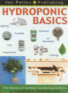 Hydroponic Basics - Van Patten, George F