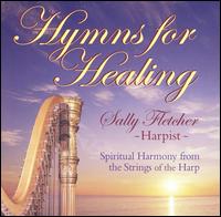 Hymns for Healing - Sally Fletcher