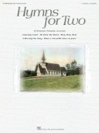 Hymns for Two: Intermediate Piano Duet (1 Piano, 4 Hands)