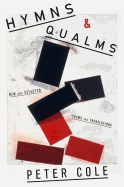 Hymns & Qualms: New and Selected Poems and Translations