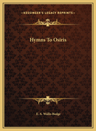 Hymns to Osiris