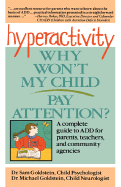 Hyperactivity: Why Won't My Child Pay Attention?