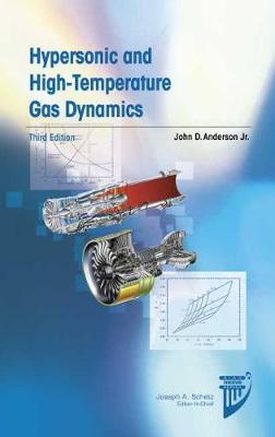 Hypersonic and High-Temperature Gas Dynamics - Anderson, John D.