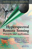 Hyperspectral Remote Sensing: Principles and Applications