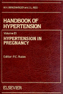 Hypertension in Pregnancy - Rubin, Peter C