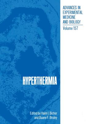 Hyperthermia - Bicher, Haim I (Editor)