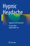 Hypnic Headache: Diagnosis and Treatment