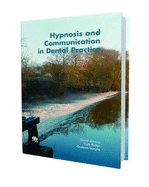 Hypnosis and Communication in Dental Practice