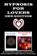 Hypnosis for Lovers 2nd Edition