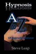Hypnosis: The A to Z of hypnotic words and phrases