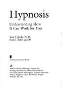 Hypnosis: Understanding How It Can Work for You