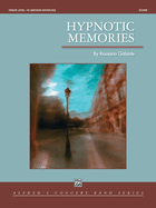 Hypnotic Memories: Conductor Score