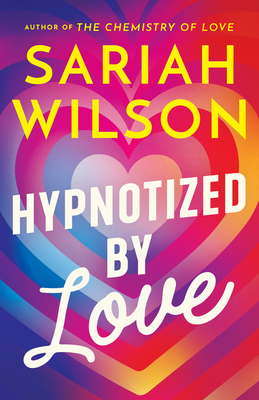 Hypnotized by Love - Wilson, Sariah