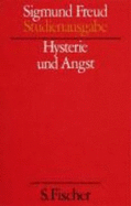 Hysterie Und Angst (Studienausgabe) Bd.6 Von 10 U. Erg. -Bd - Sigmund Freud