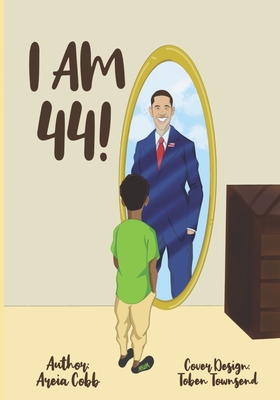 I am 44! - Townsend, Toben (Contributions by), and Cobb, Areia