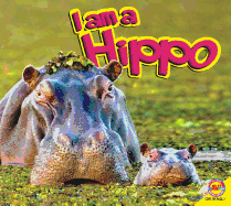 I Am a Hippo