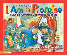 I Am a Promise: I Can Be Anything God Wants Me to Be