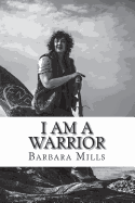 I Am a Warrior: My Journey with Cancer
