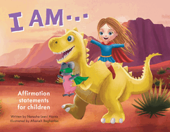 I Am: Affirmation statements for children