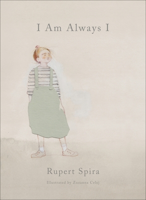 I Am Always I - Spira, Rupert