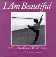 I Am Beautiful: A Celebration of Women - Winfree, Woody