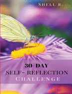 I AM Evolving: Self-Reflection 30-Day Challenge