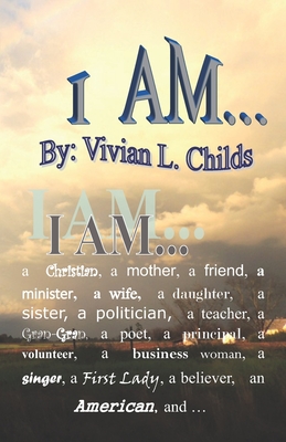 I Am ... His - Childs, Vivian L