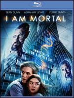 I Am Mortal [Blu-ray]