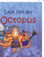 I Am Not an Octopus