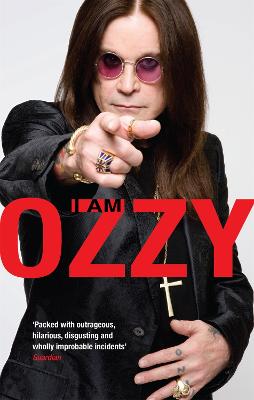 I Am Ozzy - Osbourne, Ozzy