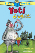 I Am Reading: Yeti Spaghetti: Yeti Spaghetti