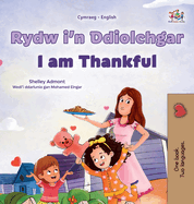 I am Thankful (Welsh English Bilingual Children's Book)