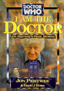 I Am the Doctor!