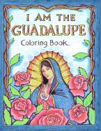 I AM the Guadalupe Coloring Book