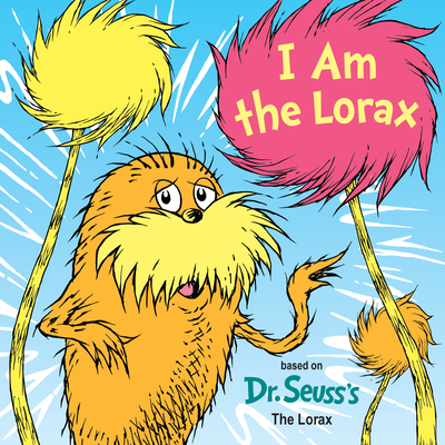 I Am the Lorax - Carbone, Courtney